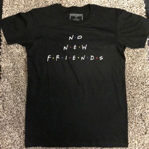 Brand New S/S Tee - No New Friends - Graphic Tee